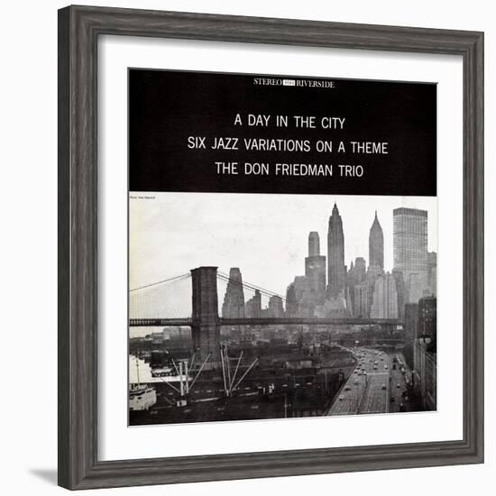 Don Friedman Trio - A Day in the City--Framed Art Print