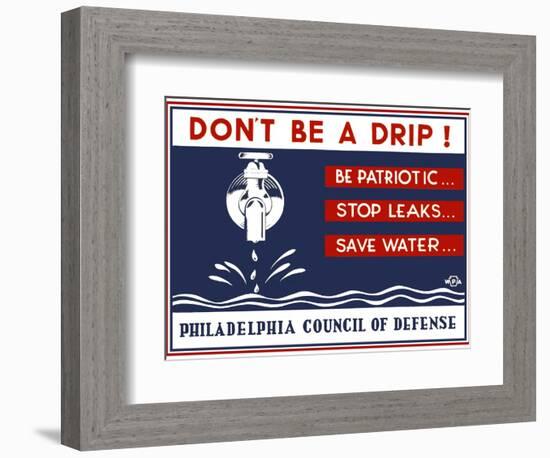 Don't be a Drip!-null-Framed Giclee Print