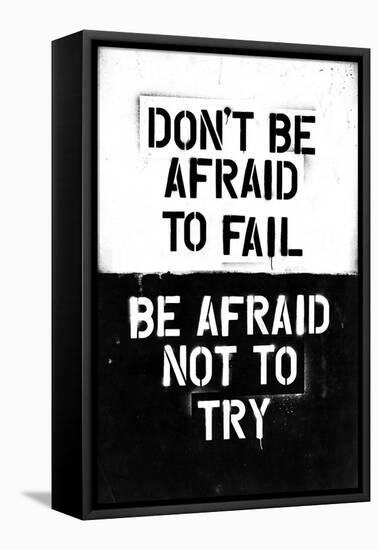 Don't Be Afraid To Fail-null-Framed Stretched Canvas