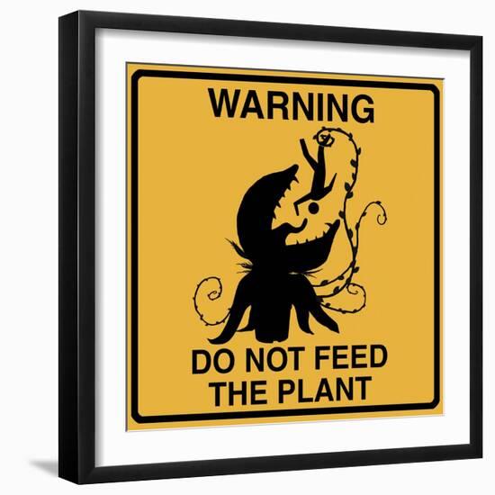 Don't Feed the Plant-Tina Lavoie-Framed Giclee Print