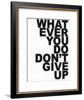 Don't Give Up-Taylor Greene-Framed Art Print