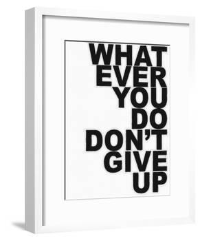 Don't Give Up-Taylor Greene-Framed Art Print
