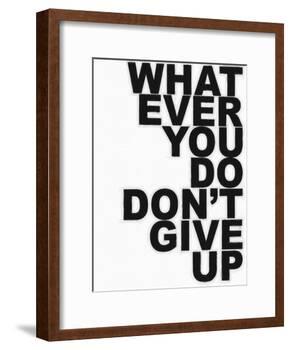 Don't Give Up-Taylor Greene-Framed Art Print