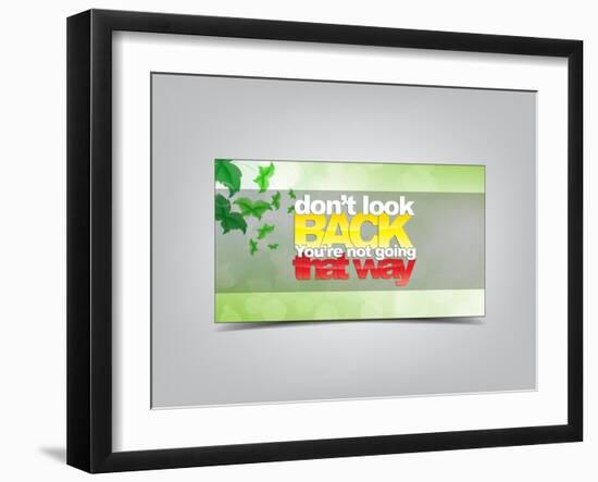Don't Look Back You're Not Going That Way-maxmitzu-Framed Art Print