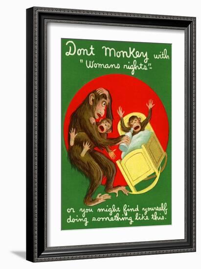 Don't Monkey With Women's Rights-null-Framed Art Print