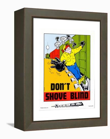 Don't Shove Blind-null-Framed Premier Image Canvas