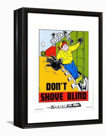 Don't Shove Blind-null-Framed Premier Image Canvas