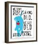 Don't Stop Playing-Ginger Oliphant-Framed Art Print
