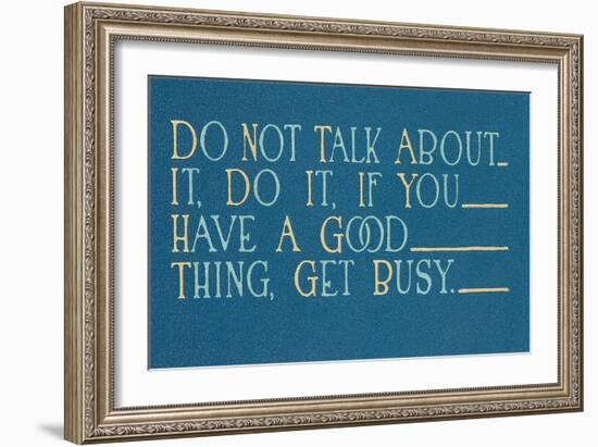 Don't Talk About it, Do It-null-Framed Art Print