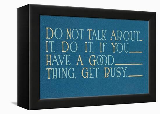 Don't Talk About it, Do It-null-Framed Stretched Canvas