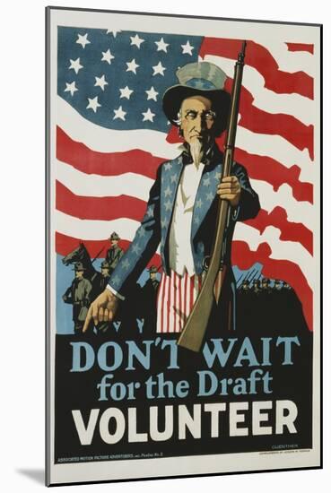 Don't Wait for the Draft, Volunteer Recruitment Poster-null-Mounted Giclee Print