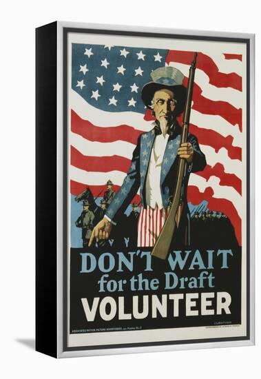 Don't Wait for the Draft, Volunteer Recruitment Poster-null-Framed Premier Image Canvas