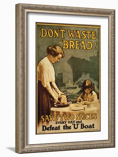 "Don't Waste Bread", WWI Poster, 1917-English School-Framed Giclee Print