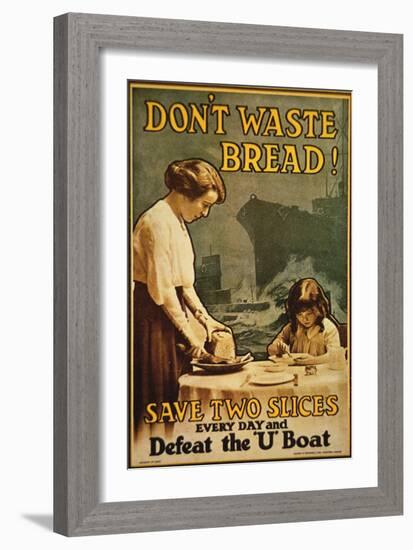 "Don't Waste Bread", WWI Poster, 1917-English School-Framed Giclee Print