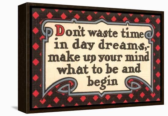 Don't Waste Tim in Daydreams-null-Framed Stretched Canvas