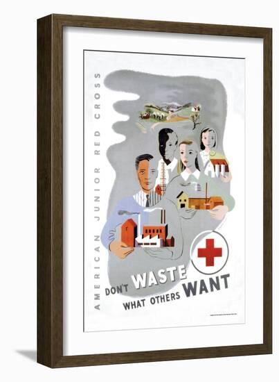 Don't Waste What Others Want: American Junior Red Cross-Dagmar Wilson-Framed Art Print