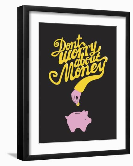 Don't Worry About The Money-Anthony Peters-Framed Art Print