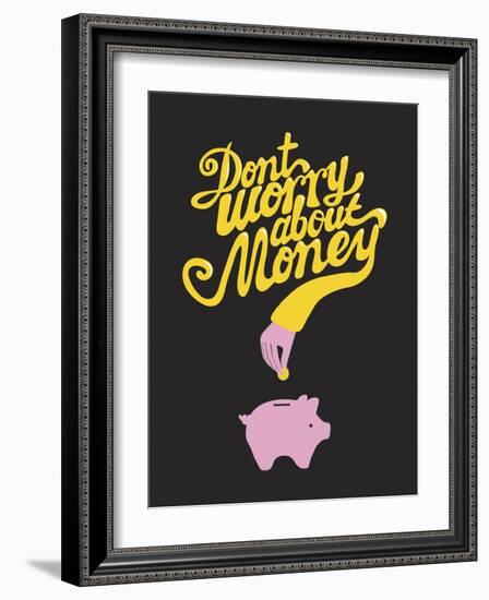 Don't Worry About The Money-Anthony Peters-Framed Art Print