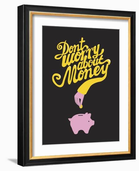 Don't Worry About The Money-Anthony Peters-Framed Art Print