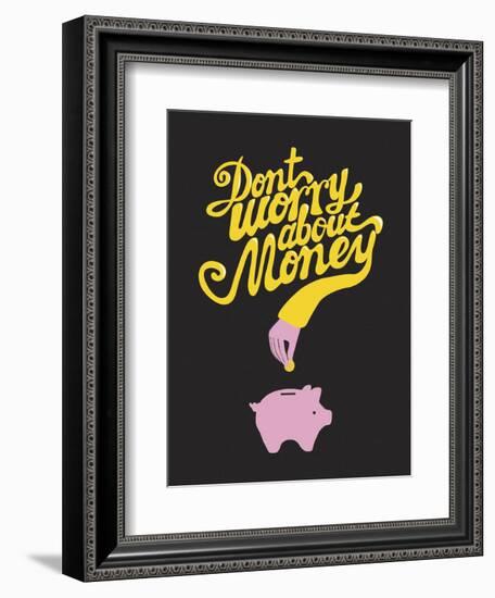 Don’t Worry About The Money-Anthony Peters-Framed Art Print