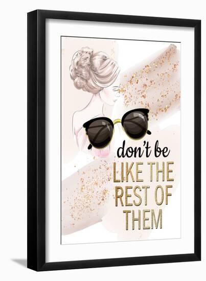 Dont Be Like-Kimberly Allen-Framed Art Print