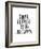 Dont Forget to be Awesome-Brett Wilson-Framed Art Print