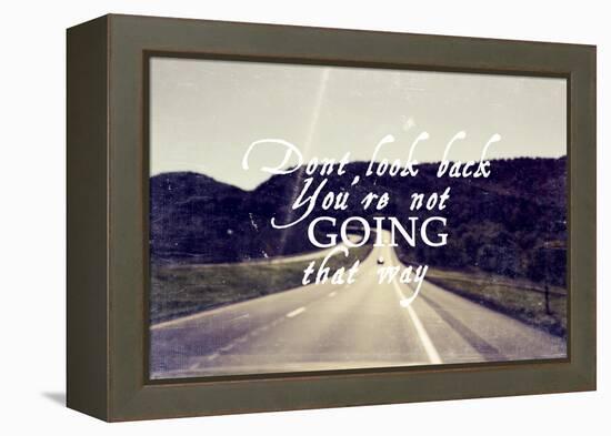 Dont Look Back-null-Framed Premier Image Canvas