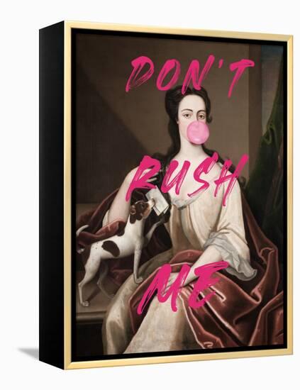 Dont Ruch Me / Altered Bubble Gum Art-The Art Concept-Framed Premier Image Canvas