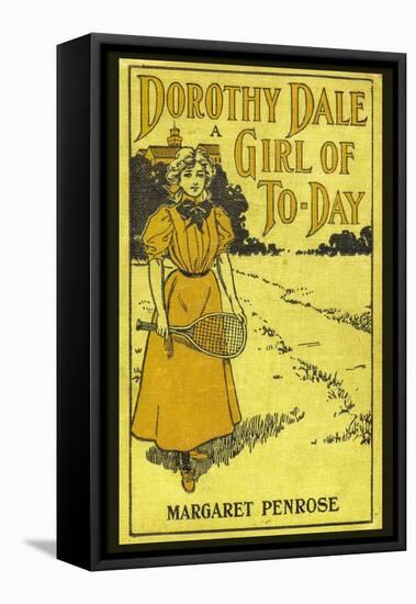 Dorothty Dale a Girl of To-Day-null-Framed Stretched Canvas