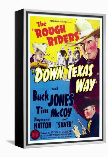 Down Texas Way, Raymond Hatton, Buck Jones, Tim Mccoy, 1942-null-Framed Stretched Canvas