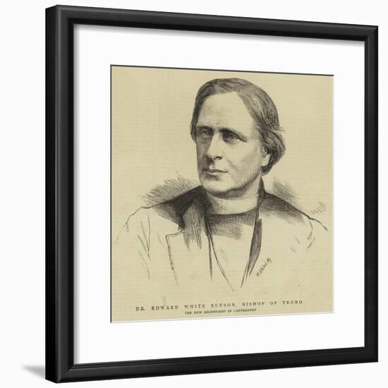 Dr Edward White Benson, Bishop of Truro-null-Framed Giclee Print