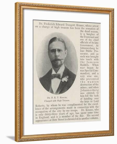 Dr F E T Krause, Charged with High Treason-null-Framed Giclee Print
