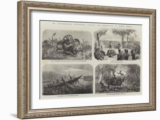 Dr Livingstone's Missionary Travels and Researches in South Africa-null-Framed Giclee Print