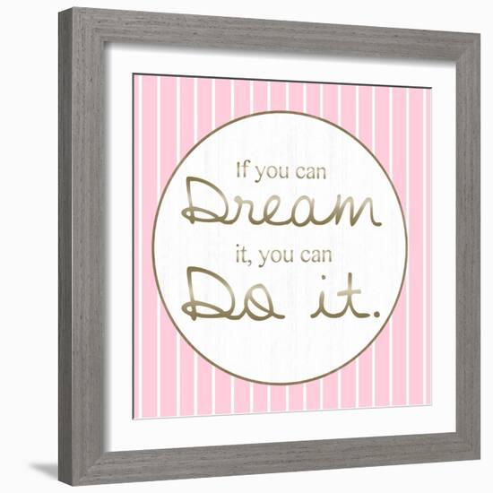 Dream And Do-Lauren Gibbons-Framed Art Print