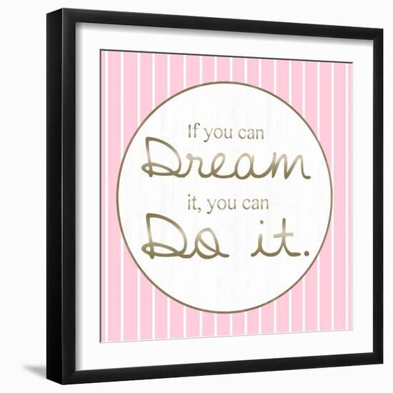 Dream And Do-Lauren Gibbons-Framed Art Print