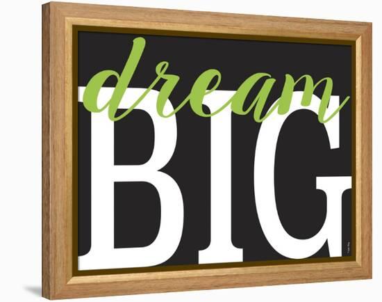 Dream Big 1-Leslie Wing-Framed Premier Image Canvas