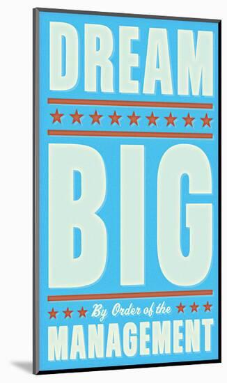 Dream Big (blue)-John Golden-Mounted Art Print