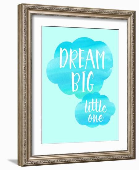 Dream Big Little One-Bella Dos Santos-Framed Art Print