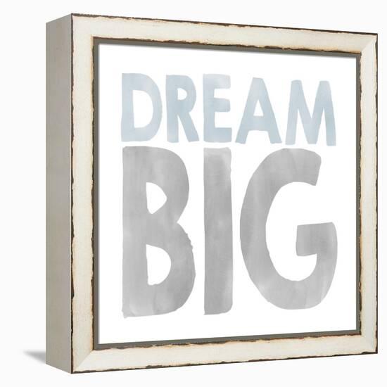 Dream Big-Erin Clark-Framed Premier Image Canvas