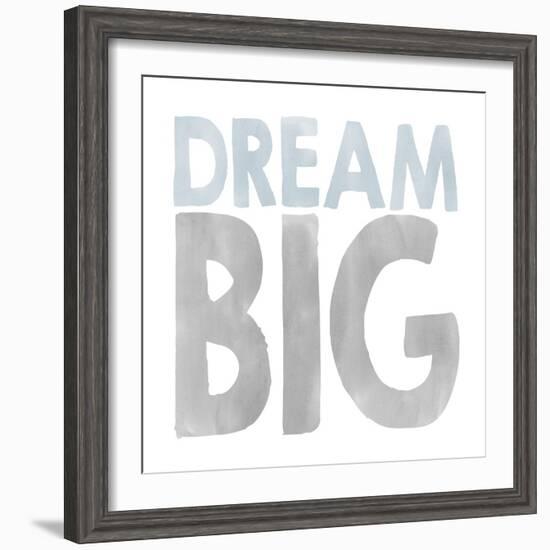 Dream Big-Erin Clark-Framed Giclee Print