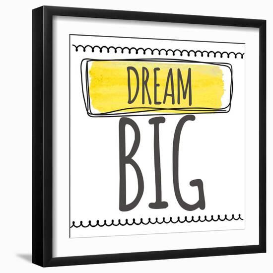 Dream Big-Taylor Greene-Framed Art Print