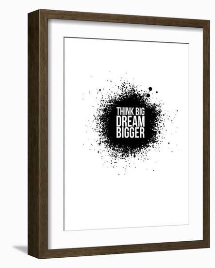 Dream Bigger White-NaxArt-Framed Art Print