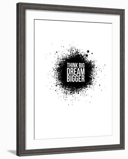 Dream Bigger White-NaxArt-Framed Art Print