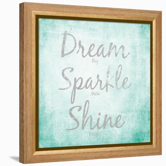 Dream, Sparkle, Shine-SD Graphics Studio-Framed Stretched Canvas