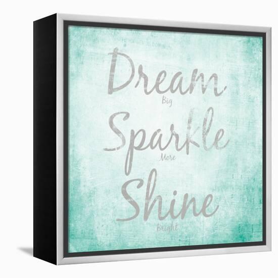 Dream, Sparkle, Shine-SD Graphics Studio-Framed Stretched Canvas