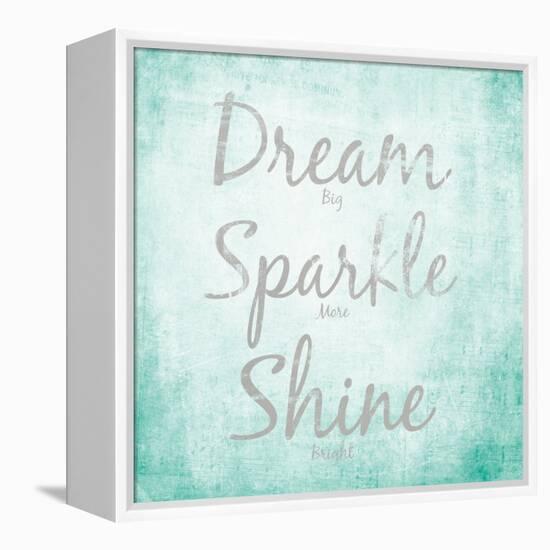 Dream, Sparkle, Shine-SD Graphics Studio-Framed Stretched Canvas