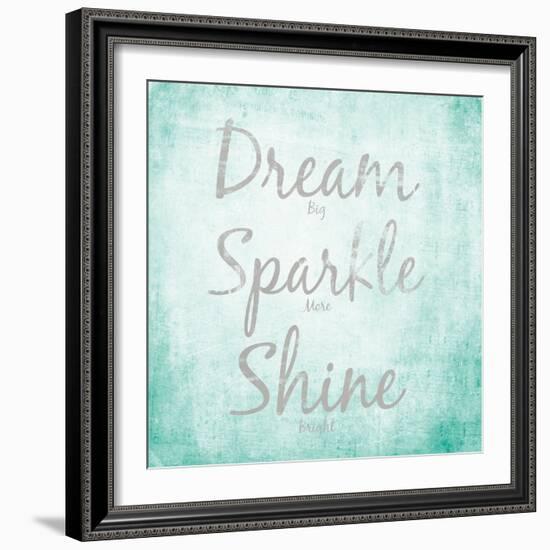 Dream, Sparkle, Shine-SD Graphics Studio-Framed Art Print