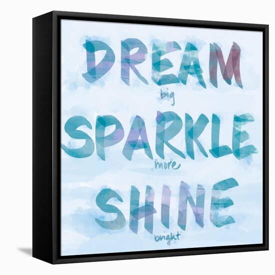 Dream, Sparkle, Shine-SD Graphics Studio-Framed Stretched Canvas