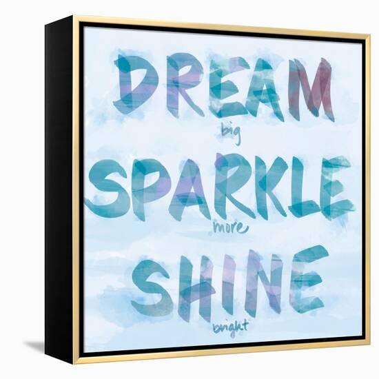 Dream, Sparkle, Shine-SD Graphics Studio-Framed Stretched Canvas