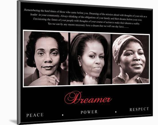 Dreamer (Trio): Peace, Power, Respect-null-Mounted Art Print